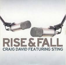 Craig David - Rise & Fall Ft. Sting