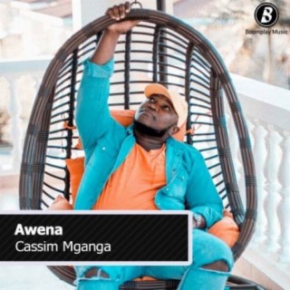 Kassim Mganga - Awena