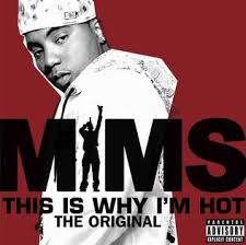 Mims - This is Why I'm Hot