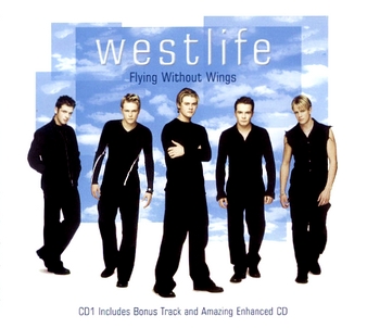 Westlife - Flying Without Wings