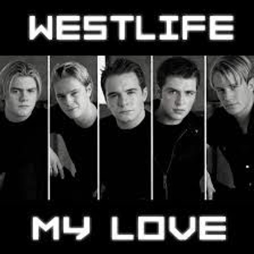 Westlife - My Love