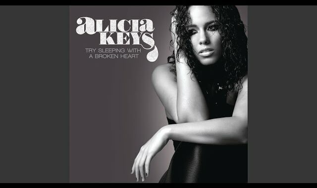 Alicia Keys - Try Sleeping With a Broken Heart