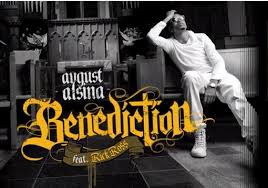 August Alsina - Benediction Ft. Rick Ross