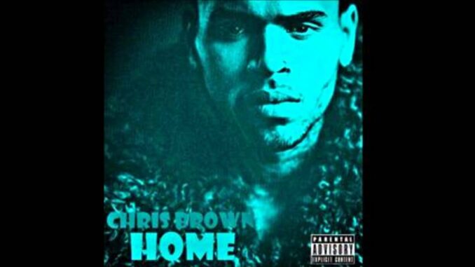 Chris Brown - Home