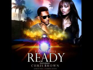 Fabolous - Ready Ft. Chris Brown