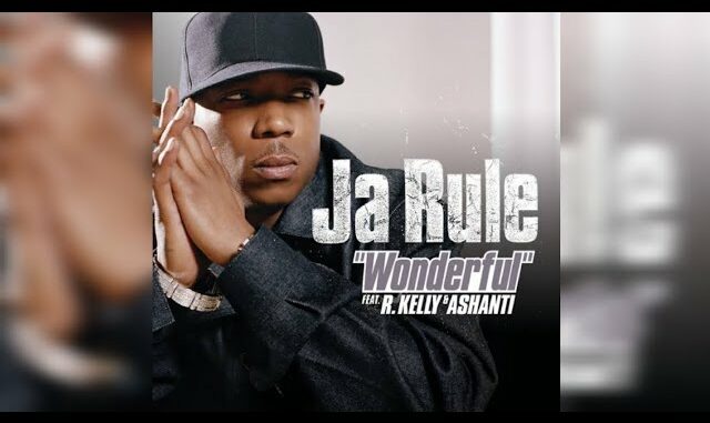 Ja Rule - Wonderful Ft. R. Kelly & Ashanti