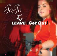 JoJo - Leave (Get Out)