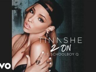 Tinashe - 2 On Ft. SchoolBoy Q