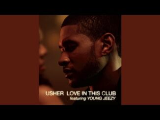 Usher - Love in This Club Ft. Jeezy