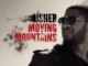 Usher - Moving Mountains