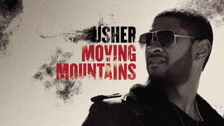 Usher - Moving Mountains