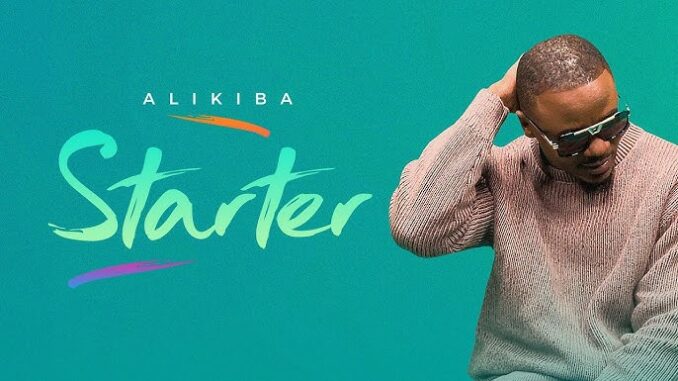 Alikiba – Starter EP