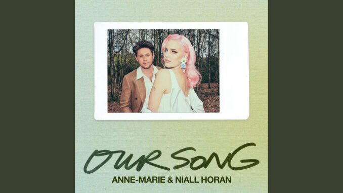 Annie Marie - Our Song Ft. Niall Horan