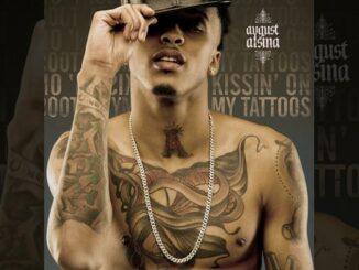 August Alsina - Kissin' on My Tattoos