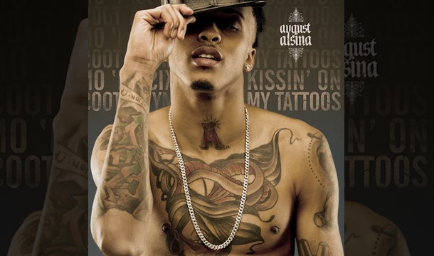 August Alsina - Kissin' on My Tattoos