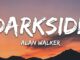 Alan Walker - Darkside