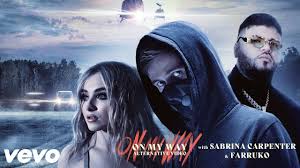 Alan Walker - On My Way Ft. Sabrina Carpenter & Farruko