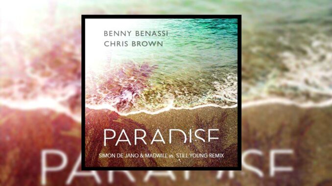 Chris Brown & Benny Benassi - Paradise