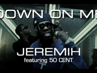 Jeremih - Down on Me Ft. 50 Cent