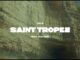 Juls – Saint Tropez Ft. Victony