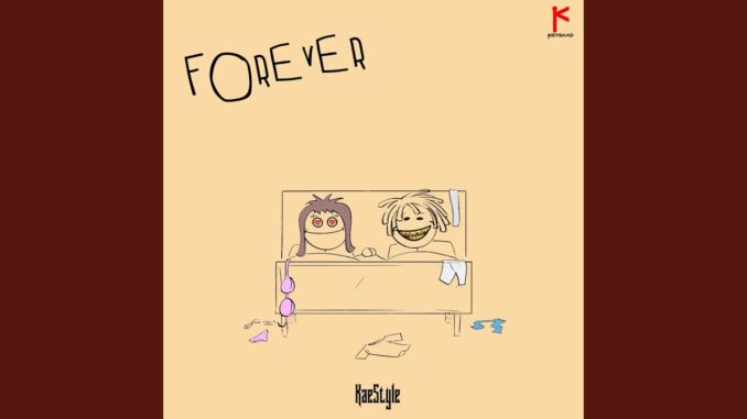 Kaestyle – Forever