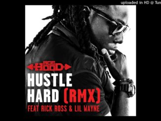 Ace Hood - Hustle Hard (Remix) Ft. Lil Wayne, Rick Ross