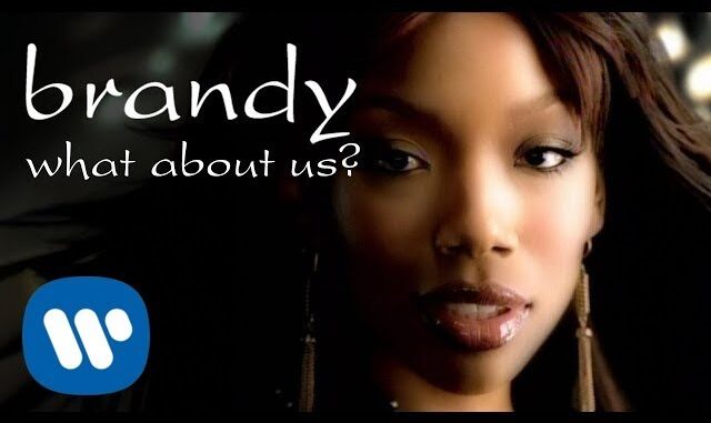 Brandy - What About Us?