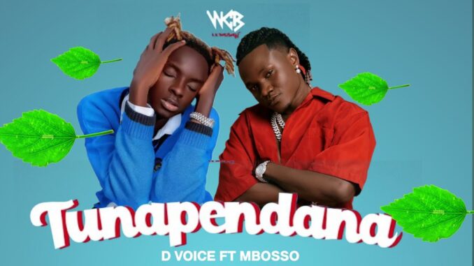 D Voice – Tunapendana Ft. Mbosso