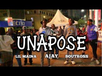 Lilmaina – Unapose Ft. Ajay, Boutross