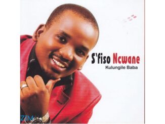 S'fiso Ncwane - Kulungile Baba