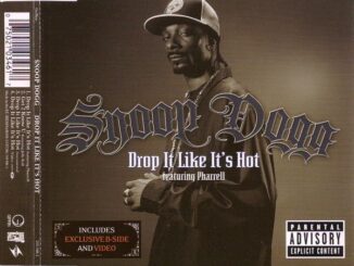 Snoop Dogg - Drop It Like It's Hot Ft. Pharrell Williams