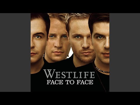 Westlife - FACE TO FACE