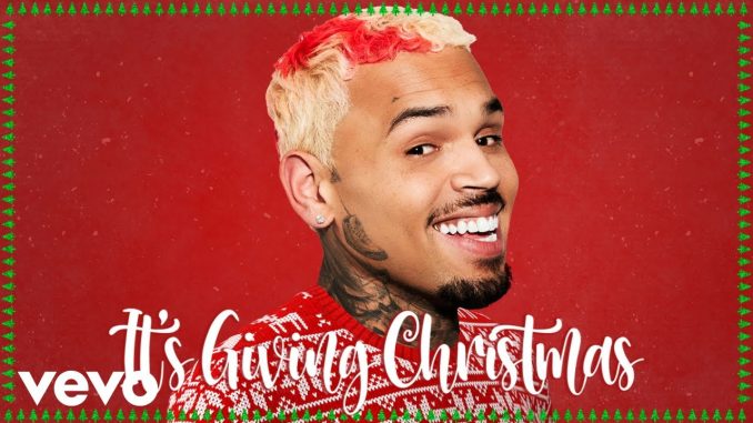 Chris Brown - It's Giving Christmas