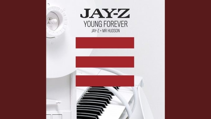 Jay-Z - Forever Young Ft. Mr. Hudson