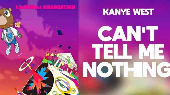 Kanye West - Can't Me Nothing